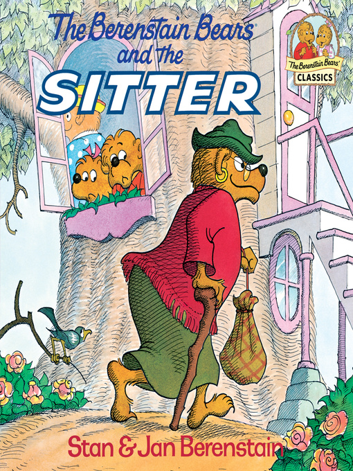 Title details for The Berenstain Bears and the Sitter by Stan Berenstain - Available